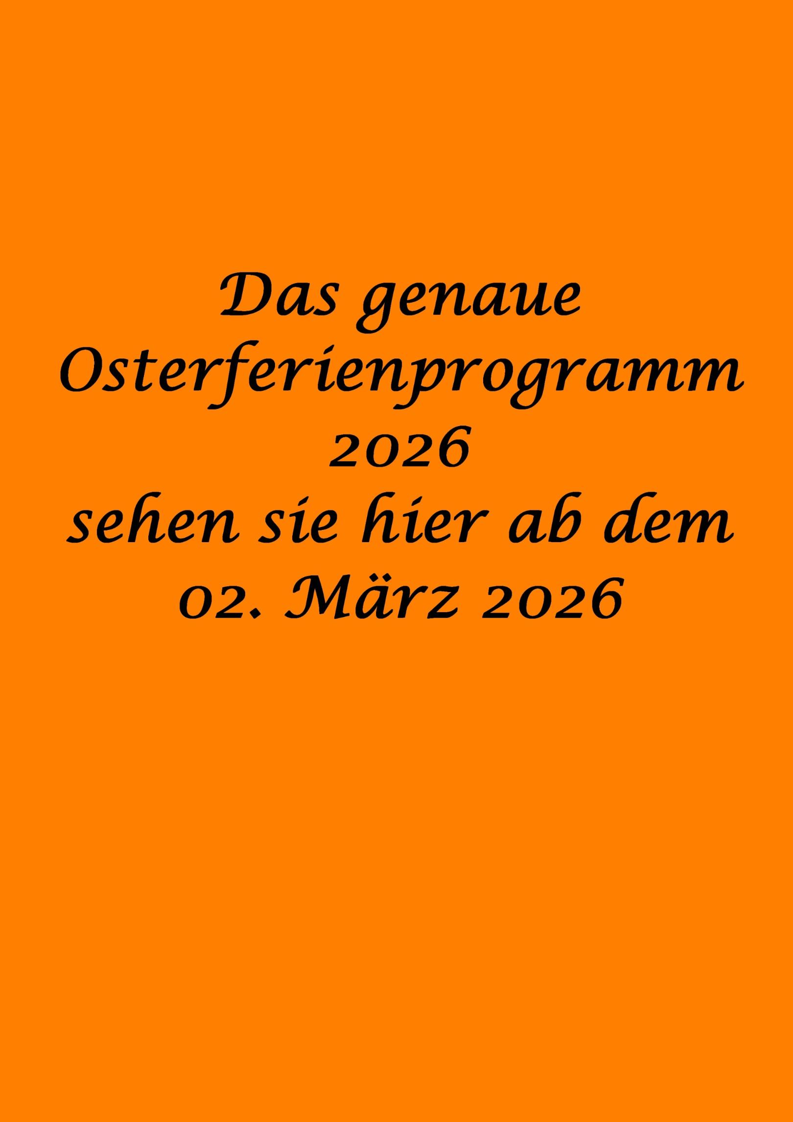 2026-02-02 Platzhalter Osterferienprogramm 2026 (c) gr
